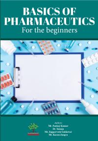 Basics of Pharmaceutics for the beginners