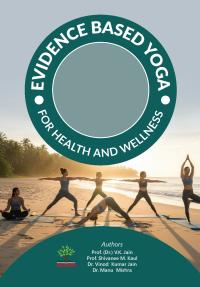Evidence Based Yoga - For Health & Wellness