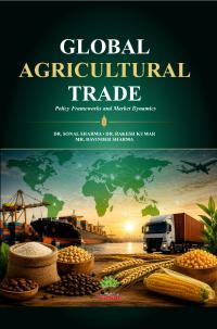 Global Agricultural Trade: Policy Frameworks and Market Dynamics