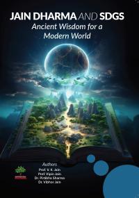Jain Dharma & SDGS - Ancient Wisdom for a Modern World
